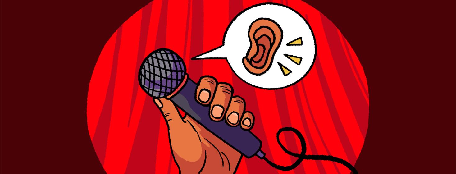 A hand holds a microphone with a speech bubble depicting an ear inside.
