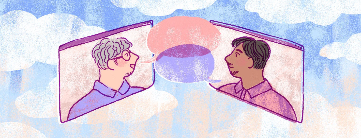 An illustration of two browser windows overlayed on top of a blue sky with puffy clouds. Each window has a man smiling and projecting speech bubbles that become intertwined, representing finding community online when coping with a prostate cancer diagnosis.